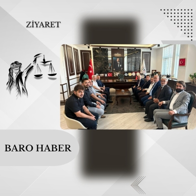 Saadet Partisi Samsun Milletvekili Sayın Mehmet KARAMAN ve Beraberindeki Heyetten Baromuza Ziyaret.