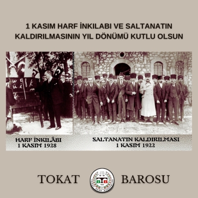 1 KASIM HARF İNKILABI VE SALTANATIN KALDIRILMASININ YIL DÖNÜMÜ KUTLU OLSUN.