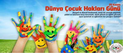 "20 Kasım Dünya Çocuk Hakları Günü" Kutlu Olsun.