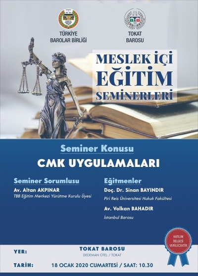 CMK UYGULAMALARI KONULU MESLEK İÇİ EĞİTİM SEMİNERİ