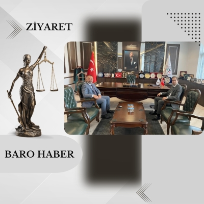 İdare Mahkemesi Hakimi Sayın Onur Samet BOZTEPE' den Baromuza Ziyaret.