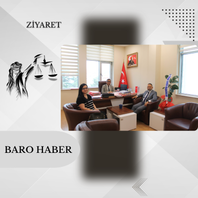 Baromuzdan Tokat 3.Asliye Ceza Mah. Hakimi Ahmet TOPAL' a ziyaret