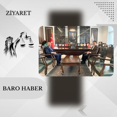 İdare Mahkemesi Hakimi Sayın Recep Tayyip TANRIVERDİ' den Baromuza Ziyaret.