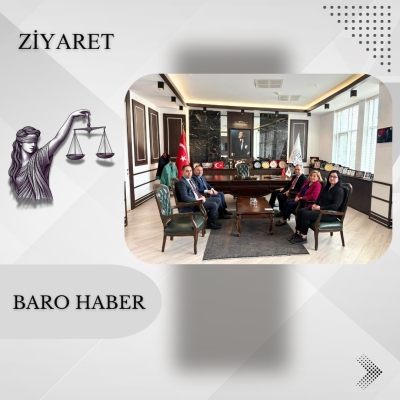 TBB.Yönetim Kurulu Üyesi Önceki Dönem Baro Başkanımız Av. Melih YARDIMCI' dan Baromuza Ziyaret.