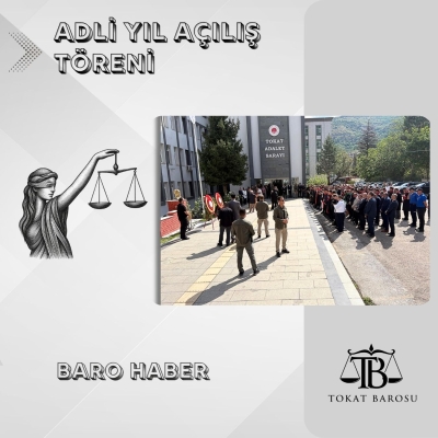 2026-2027 ADLİ YIL AÇILIŞ TÖRENİ GERÇEKLEŞTİRİLDİ