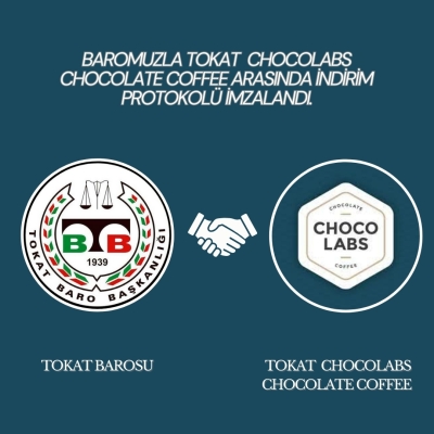 Baromuzla Tokat Chocolabs Chocolate Coffee Arasında İndirim Protokolü İmzalandı.