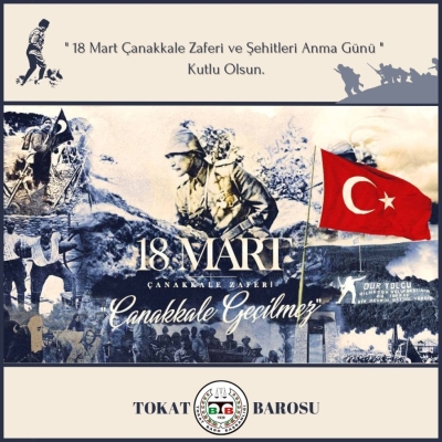 " 18 Mart Çanakkale Zaferi ve Şehitleri Anma Günü " Kutlu Olsun.