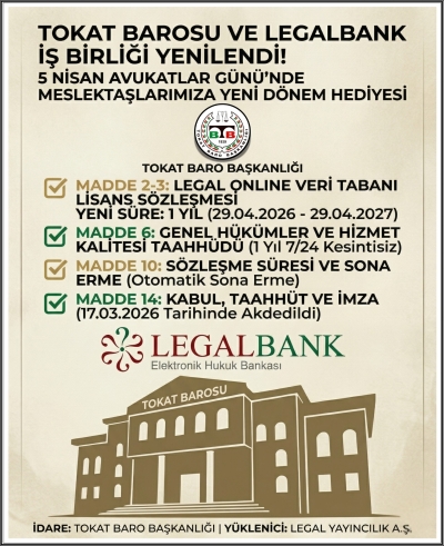Tokat Barosu ve Legalbank İş Birliği Yenilendi.