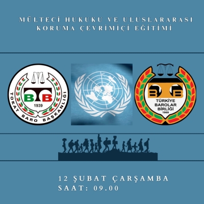 MÜLTECİ HUKUKU VE ULUSLARARASI KORUMA ÇEVRİMİÇİ EĞİTİMİ 12 ŞUBAT 2025