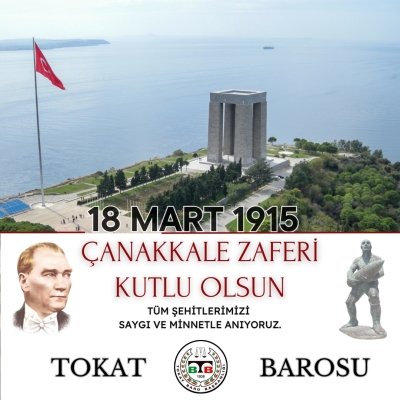 "18 Mart Çanakkale Zaferi" nin 109. Yılı Kutlu Olsun.