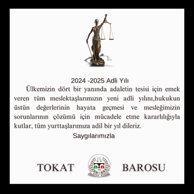 2024 - 2025 Adli Yılı Kutlu Olsun