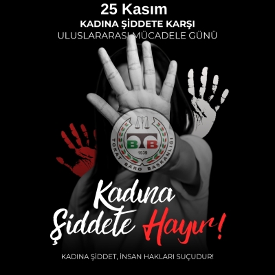 " 25 Kasım Kadına Yönelik Şiddete Karşı Uluslararası Mücadele Günü " Basın Açıklaması
