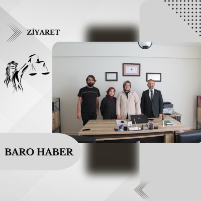 Baromuzdan Avukatlar Nalan GÜZEL ve Elif Tuğçe İNAN' a Hayırlı Olsun Ziyareti.