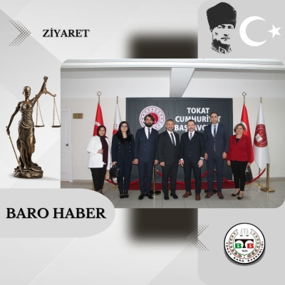 Baromuzdan Tokat Cumhuriyet Başsavcısı Sayın Fatih ÇOBAN' a Ziyaret
