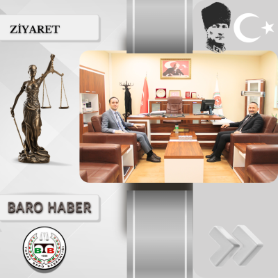 Baromuzdan Tokat İdare Mahkemesi Başkanlığına Ziyaret.