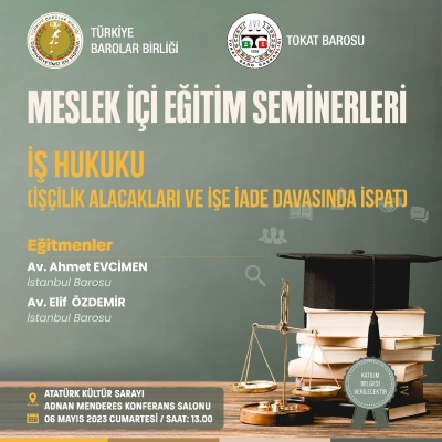 " İş Hukuku " Konulu Eğitim Semineri
