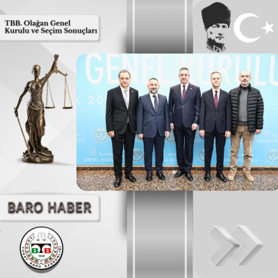TBB.Olağan Genel Kurulu ve Seçim Sonuçları