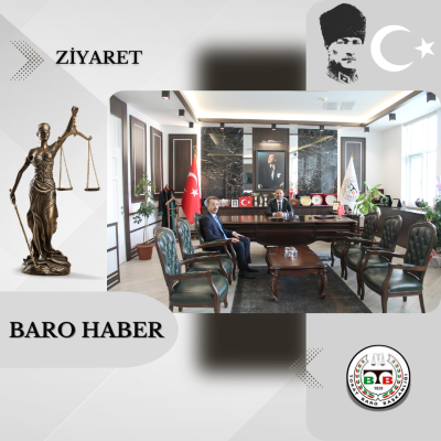 Tokat Denetimli Serbestlik Şube Müdürlüğünden Baromuza Ziyaret.