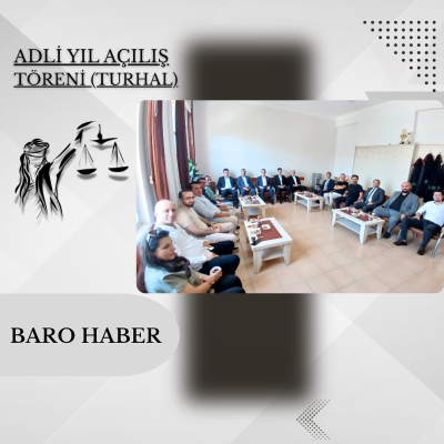 Turhal İlçemiz de Düzenlenen Adli Yıl Açılış Programı