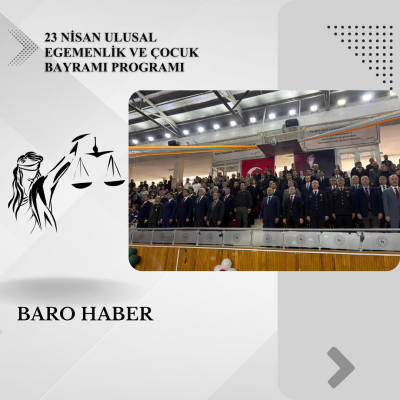 23 Nisan Ulusal Egemenlik ve Çocuk Bayramı, Düzenlenen Törenlerle Kutlandı.